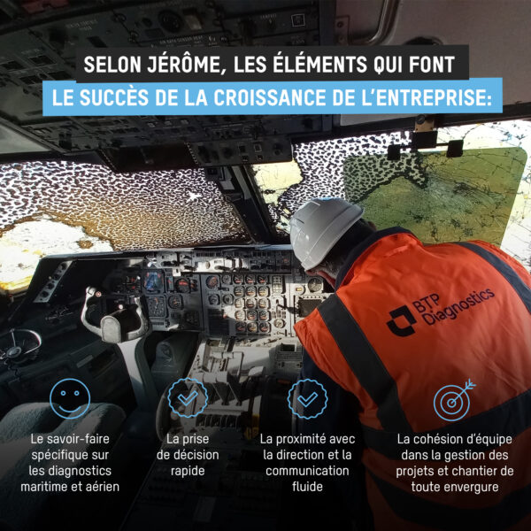 Selon Jérôme, expertise technique, prise de décision rapide et cohésion assurent le succès de BTP Consultants.