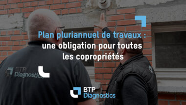 Plan pluriannuel de travaux : une obligation pour toutes les copropriétés